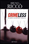 Leggi la recensione di CRIMELESS