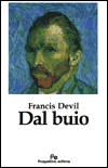 Leggi la recensione di DAL BUIO