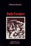 Leggi la recensione di DALLETENEBRE