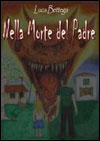 Leggi la recensione di NELLA MORTE DEL PADRE