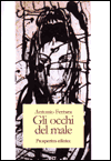 Leggi la recensione di GLI OCCHI DEL MALE