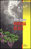 Leggi la recensione di ROBINIA BLUES