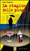 Leggi la recensione di LA STAGIONE DELLE PIOGGE