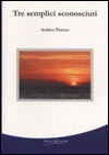 Leggi la recensione di TRE SEMPLICI SCONOSCIUTI